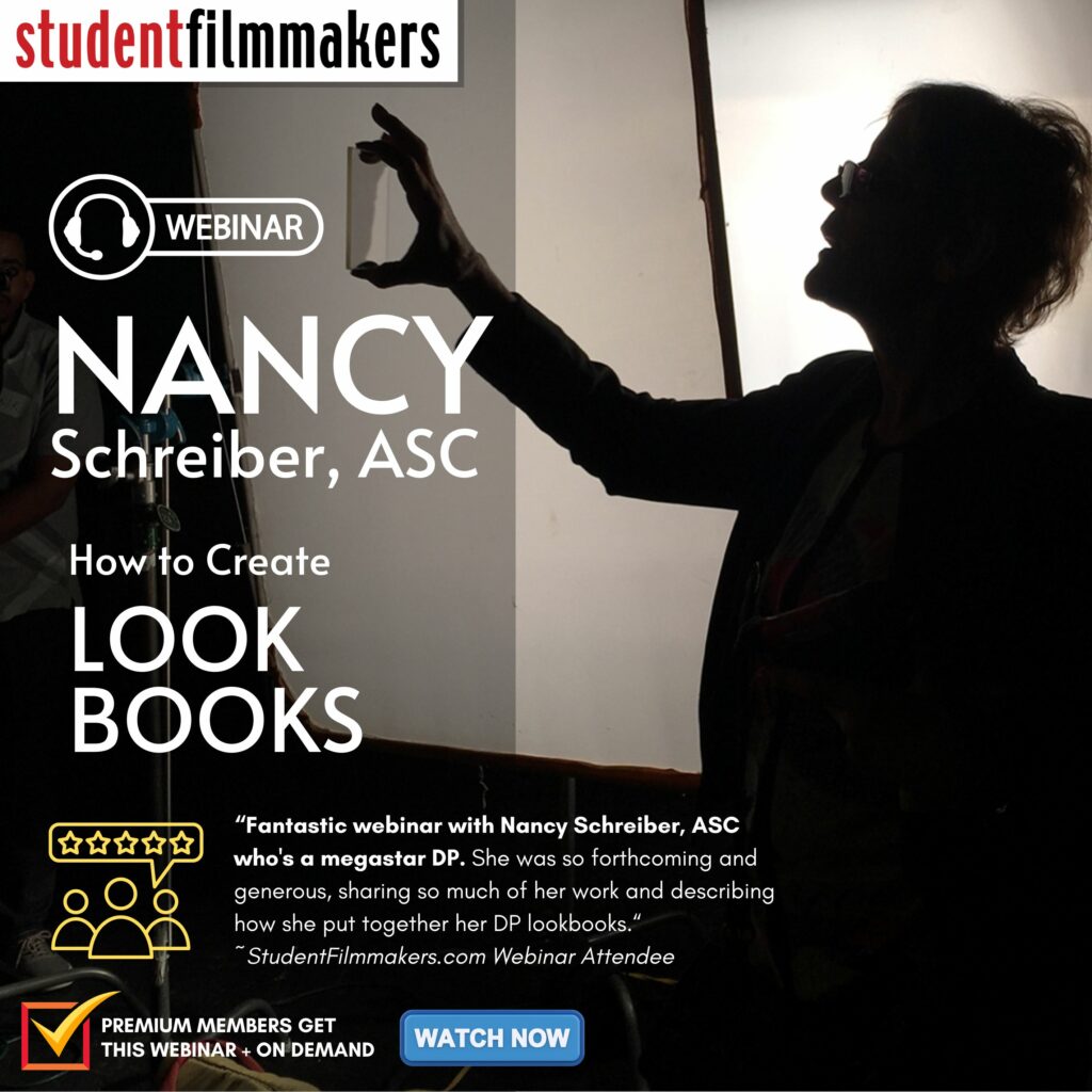 Nancy Schreiber, ASC: How to Create Look Books On-Demand Webinar