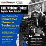 Free Live Webinar Today! Beyond Traditional Shots | Innovative Camera Techniques - Led by Multi-Emmy® Award-Winning Filmmaker Shane Stanley